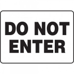 10" x 14" Adhesive Dura-Vinyl Sign: "Do Not Enter"_noscript