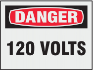 "120 Volts" Danger Label with Sheeting_noscript