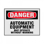 "Automatic Equipment May Operate" Label_noscript