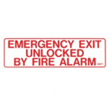 "Emergency Exit Unlocked by Fire Alarm" Sign_noscript