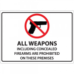 "All Weapons Prohibited" Carry Sign_noscript