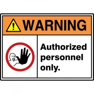 Accuform MRDM303VS Adhesive Legend "Warning Authorized Personnel ONLY" Sign, 7" Height, 10" Wide, 7" Length, 0.004" Thickness, Vinyl, Red/Black/Yellow/Orange on White