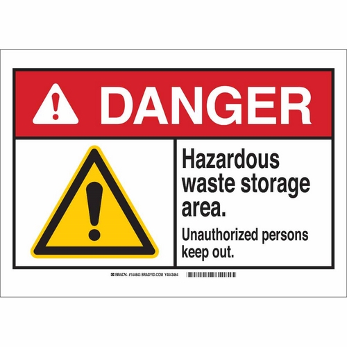 Order 144638 by Brady Danger Hazardous Waste Storage Area... Sign US