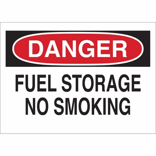 Order 43249 by Brady 7" x 10" Aluminum Danger Fuel Storage No Smoking