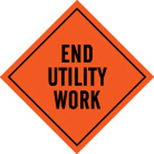 Order 56789 by Brady 48" x 48" Vinyl End Utility Work Sign, Black on